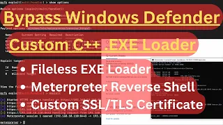 How to bypass Windows Defender with Custom C++ .EXE Payload Loader (Meterpreter Reverse Shell)
