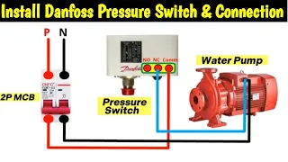 Danfoss Pressure Switch Wiring Connection Water Pump | Install & Setting Danfoss Pressure Switch