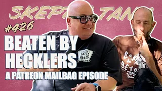 Robert Kelly: Beaten By Hecklers | Ari Shaffir's Skeptic Tank Episode 426