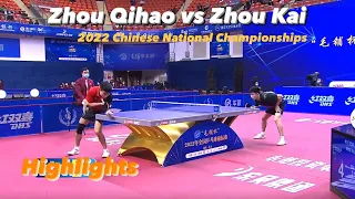 Zhou Qihao 周启豪 vs Zhou Kai 周凯 | 2022 Chinese National Championships (MT-Final) Highlights