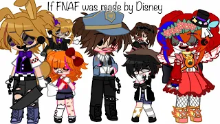 If FNAF was made by Disney // inspired by@Hungrytwix_