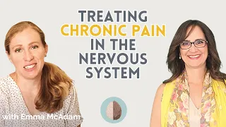 #170 How to treat Chronic Pain in the Brain, Body and Nervous System