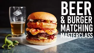 The ultimate burger & beer matching masterclass | The Craft Beer Channel