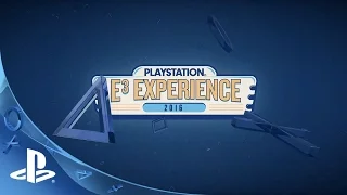 PlayStation E3 Experience 2016 Announce