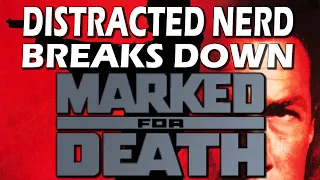 Marked For Death Review and Commentary