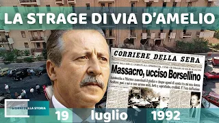 19 luglio 1992 | LA STRAGE DI VIA D'AMELIO