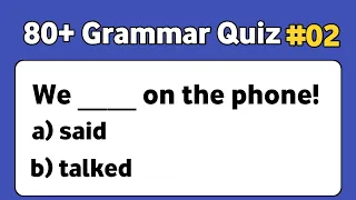 Grammar Quiz। 80+ English Grammar Questions। Part 02 | English Grammar Test #grammarquiz #grammar