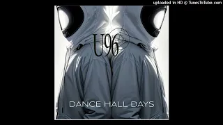 U96 - Dance Hall Days (DJ Cliff's Club Remix)