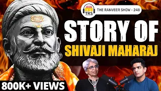 Chattrapati Shivaji Maharaj | Rise Of 🇮🇳’s Greatest Emperor - Medha B | The Ranveer Show 248