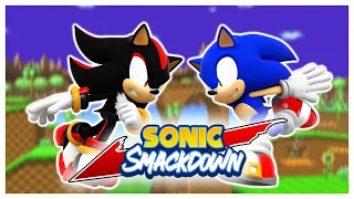 SONIC VS SHADOW!!! Sonic Plays Sonic Smackdown Feat Shadow The Hedgehog