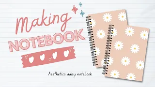 How i make notebook for small business | cute packaging | Daisy notebook 🌱