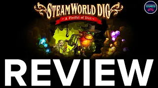 SteamWorld Dig: A Fistful of Dirt - Review