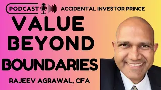 Value  Beyond Boundaries | Rajeev Agrawal | Prince | #Multibaggers