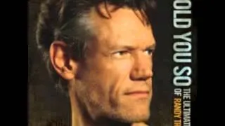 Randy Travis You Ain't Right