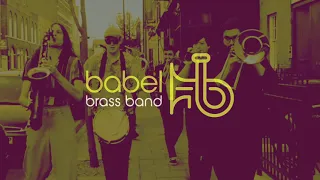 BABEL BRASS BAND | London Brass Band | Jazz Parade; Roaming Brass Band