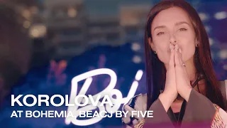 Ukraine’s No.1 Female DJ Korolova LIVE at Bohemia, Beach by FIVE