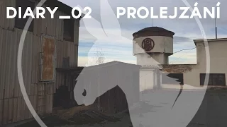 Prolejzání a vysvětlení - Diary_02 /BoshTosh