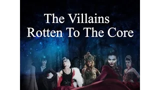 The Villains - Rotten To The Core