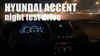 Hyundai Accent POV night test drive