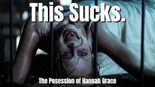 The Possession Of Hannah Grace  -  Movie Review