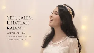 Music Video Yerusalem Lihatlah RajaMu | Catholic Palm Sunday Songs | Cover by JenniferOdelia