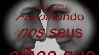 FOI OLHANDO NOS SEUS OLHOS  EDUARDO COSTA.wmv