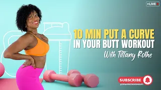 Curvaceous Booty in 10 Minutes | Workout with Tiffany Rothe