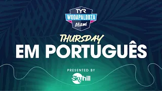 TYR Wodapalooza Miami 2024: Thursday Em Português presented by Skyhill