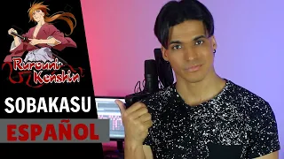 [Samurai X] Rurouni Kenshin - Sobakasu (Cover Español) | Omar Cabán