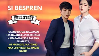 Si Bespren | Full Story | BL Story | Tagalog Love Story