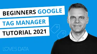 Google Tag Manager Tutorial // Lesson 1 // Getting Started with Google Tag Manager