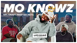 #2 Untrained Mo Knowz | NFL Draft Prep Secrets