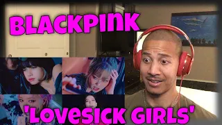 BLACKPINK – ‘Lovesick Girls’ M/V Reaction
