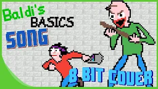 You're Mine (BALDI'S BASICS SONG) (8 Bit Cover) [DAGames] - 8 Bit Paradise