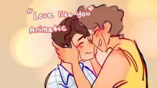 Love Like You (Luca Animatic)