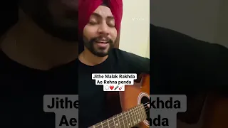 Jithe Malak Rakhda | Chal Mera Putt | Bir Singh | arsh jordan