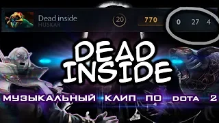 ПЕСНЯ ПРО DEAD INSIDE / RAVE16+ / DOTA 2 SONG
