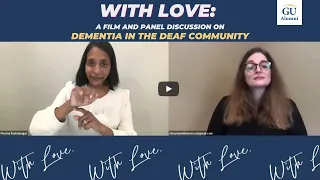 With Love: A Film and Panel Discussion on Dementia in the Deaf Community