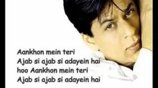 Ajab si  Lyrics From the Movie ( Om Shanti Om) Full Song