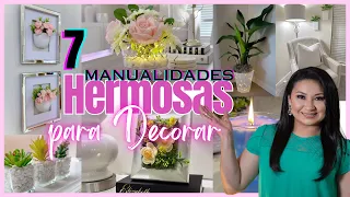 7 Hermosas MANUALIDADES para DECORAR tu hogar / Home Decor DIY / Decoración 2024