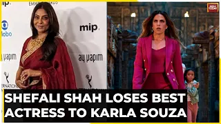 International Emmy Awards 2023: Shefali Shah Loses Best Actress To Karla Souza