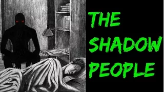 Αστικοί Θρύλοι: The Shadow People.