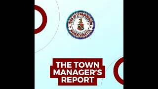 Tyngsborough's Town Manager's Report: 2/12/2023