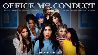 Stream Transfixed's first feature film "Office Ms, Conduct"