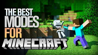 The Best Minecraft Mods