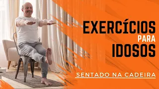 Ótimos exercícios para IDOSOS - SENTADO NA CADEIRA