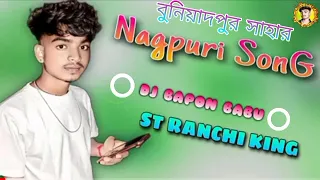 Buniyadpur shahar New NaGpuri Song 2024 NaGpuri video 2025 DJ Bapon Babu DJ Krishna Babu ST NAGPURI