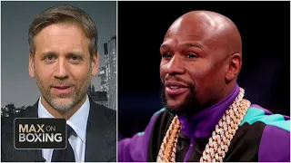 Max Kellerman names an all-time great that Floyd Mayweather would’ve avoided | Max on Boxing