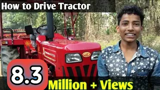 How to Drive Tractor ( Step by Step ) with Pappu