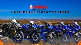 Yamaha R125 R15 R25 R3 R6 R7 R1 R1M Top Speed